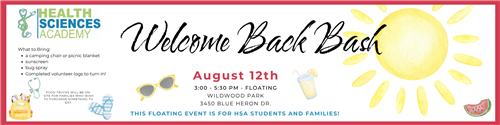 Welcome Back Bash August 12th for HSA students and their families at Wildwood Park